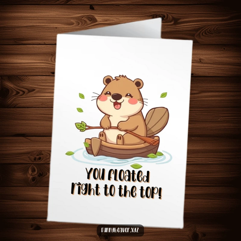 Funny free printable congratulations card with a beaver celebrating on a leaf raft, ideal for a humorous downloadable gift.
